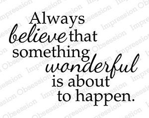 Always believe
