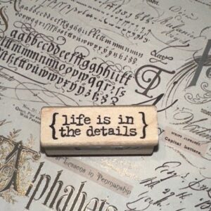 {life is in the details}